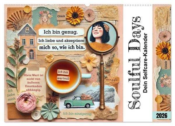 Soulful Days - Dein Selfcare-Kalender (Wandkalender 2026 DIN A2 quer), CALVENDO Monatskalender