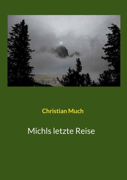 Produktbild: Michls letzte Reise