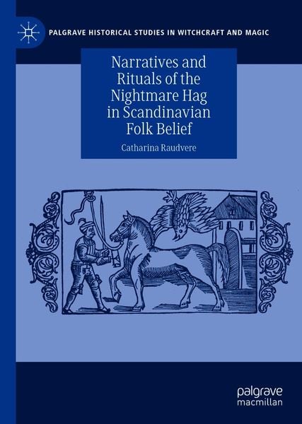 Produktbild: Narratives and Rituals of the Nightmare Hag in Scandinavian Folk Belief