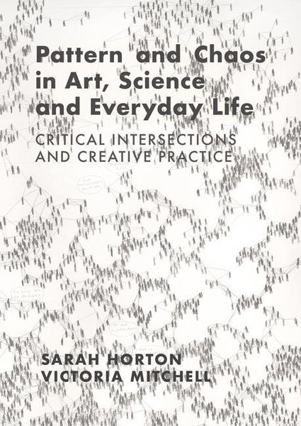 Produktbild: Pattern and Chaos in Art, Science and Everyday Life