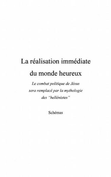 Produktbild: Le combat politique de jesus sera remplace par la mythologie