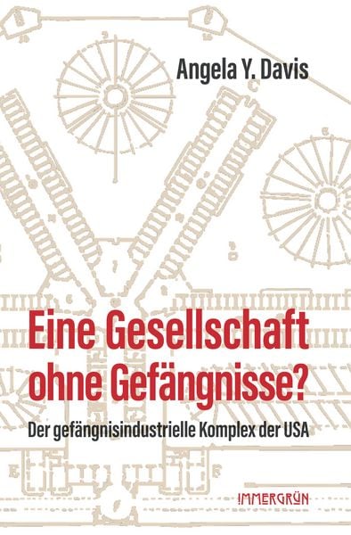 Produktbild: Eine Gesellschaft ohne Gef&auml;ngnisse?