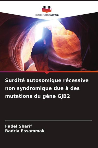 Produktbild: Surdit&eacute; autosomique r&eacute;cessive non syndromique due &agrave; des mutations du g&egrave;ne GJB2