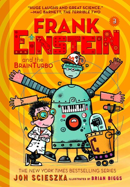 Produktbild: Frank Einstein and the Brainturbo (Frank Einstein #3)