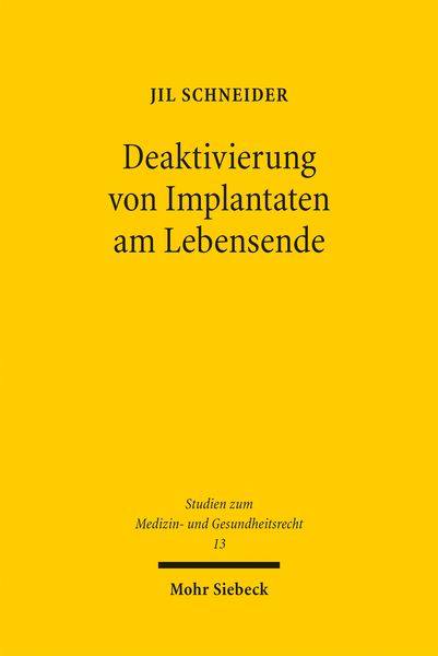Produktbild: Schneider, J: Deaktivierung von Implantaten am Lebensende