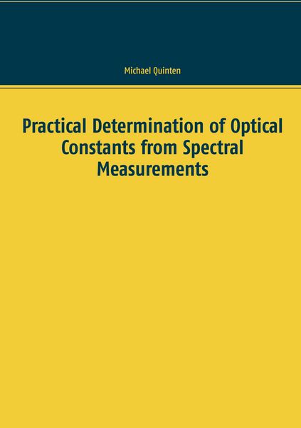 Produktbild: Practical Determination of Optical Constants from Spectral Measurements