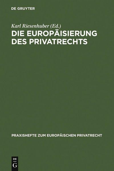 Produktbild: Die Europ&auml;isierung des Privatrechts