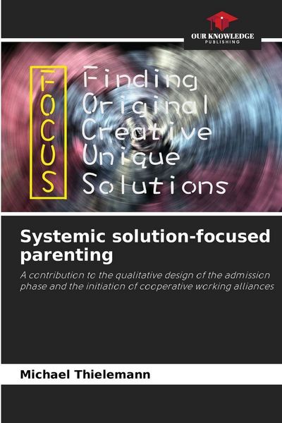 Produktbild: Systemic solution-focused parenting