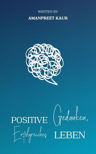 Produktbild: Positive Gedanken, Erfolgreiches Leben