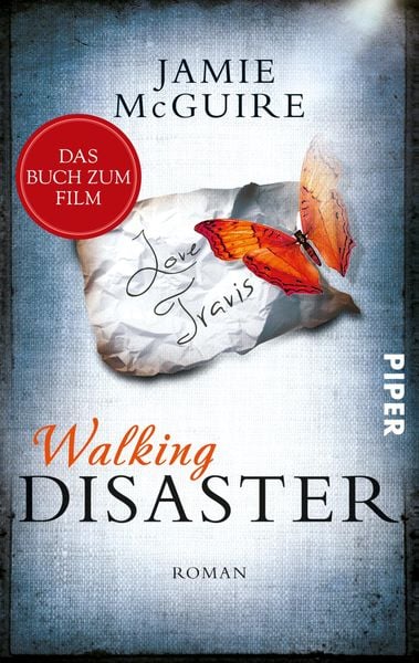 Walking Disaster, Taschenbuch von Jamie McGuire, Piper Taschenbuch, 978-3-492-32069-6