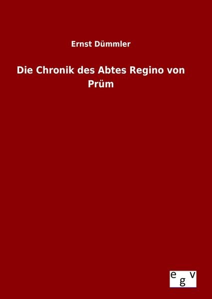Produktbild: Die Chronik des Abtes Regino von Pr&uuml;m