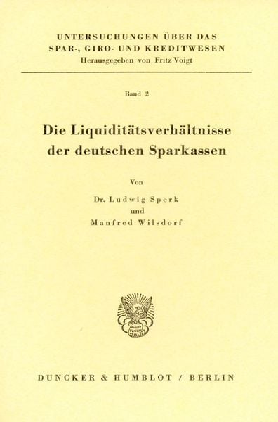 Produktbild: Die Liquidit&auml;tsverh&auml;ltnisse der deutschen Sparkassen.