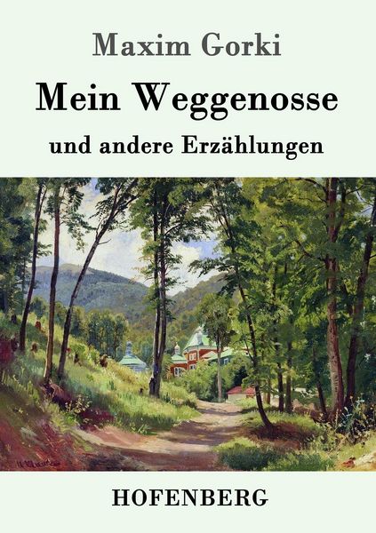 Produktbild: Mein Weggenosse und andere Erz&auml;hlungen
