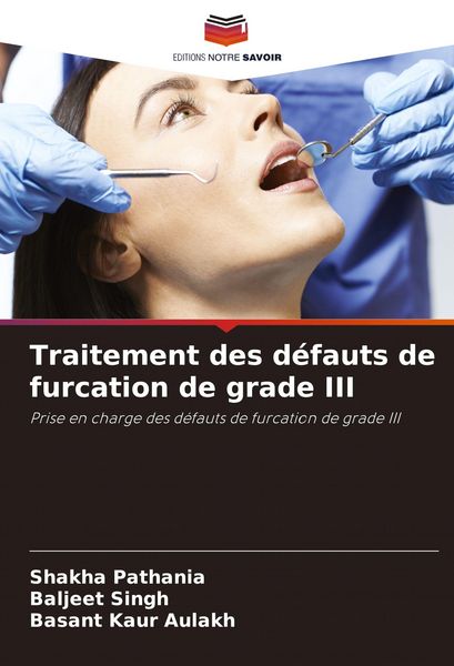 Produktbild: Traitement des d&eacute;fauts de furcation de grade III