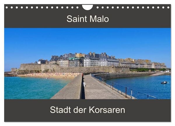 Produktbild: Saint Malo - Stadt der Korsaren (Wandkalender 2026 DIN A4 quer), CALVENDO Monatskalender