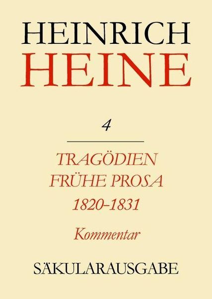 Produktbild: Trag&ouml;dien. Fr&uuml;he Prosa 1820-1831. Kommentar