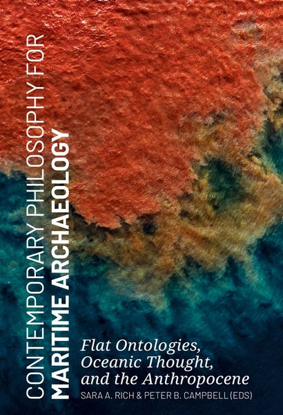 Produktbild: Contemporary Philosophy for Maritime Archaeology