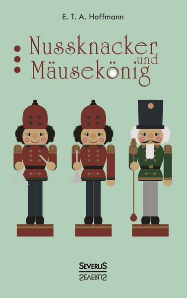 Produktbild: Hoffmann, E: Nussknacker und Mausek&ouml;nig