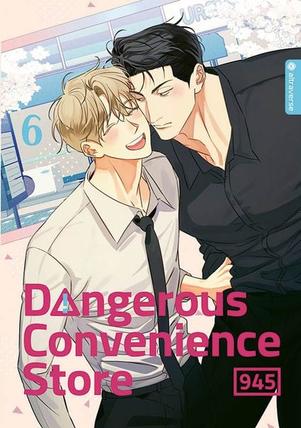 Dangerous Convenience Store 06, Taschenbuch von , Altraverse GmbH, 978-3-7539-3554-6