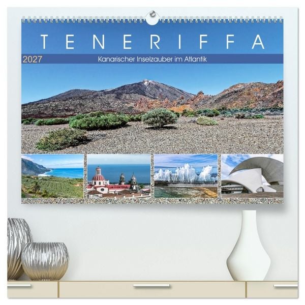 Produktbild: TENERIFFA Kanarischer Inselzauber im Atlantik (hochwertiger Premium Wandkalender 2027 DIN A2 quer), Kunstdruck in Hochglanz
