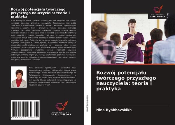Produktbild: Rozw&oacute;j potencja&iquest;u tw&oacute;rczego przysz&iquest;ego nauczyciela: teoria i praktyka