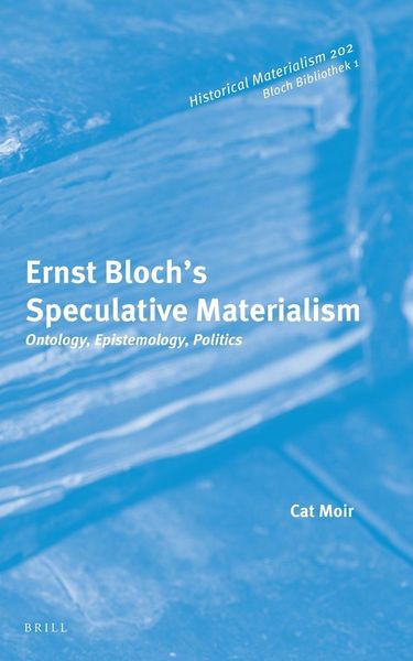 Produktbild: Ernst Bloch's Speculative Materialism