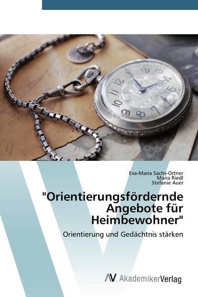 Produktbild: Orientierungsf&ouml;rdernde Angebote f&uuml;r Heimbewohner