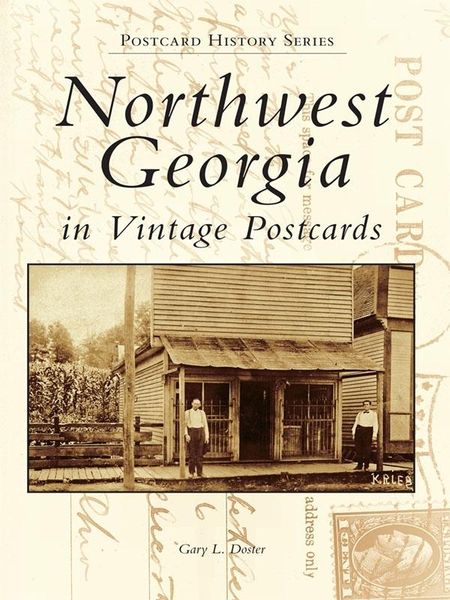 Produktbild: Northwest Georgia in Vintage Postcards