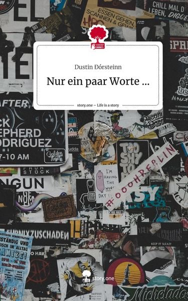 Produktbild: Nur ein paar Worte .... Life is a Story - story.one