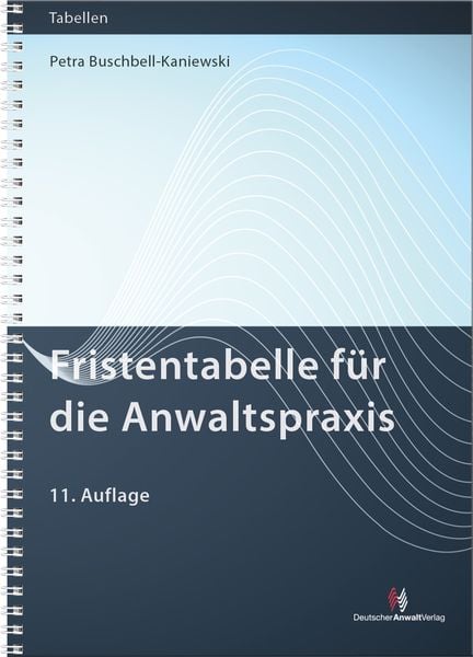 Produktbild: Fristentabelle f&uuml;r die Anwaltspraxis