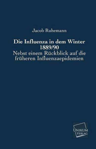 Produktbild: Ruhemann, J: Influenza in dem Winter 1889/90