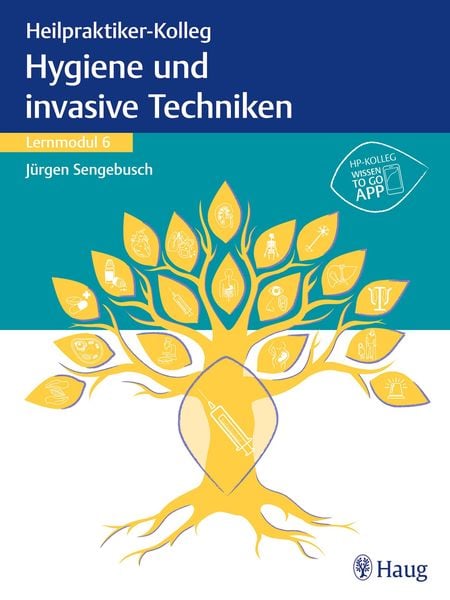 Produktbild: Heilpraktiker-Kolleg - Hygiene und invasive Techniken &ndash; Lernmodul 6