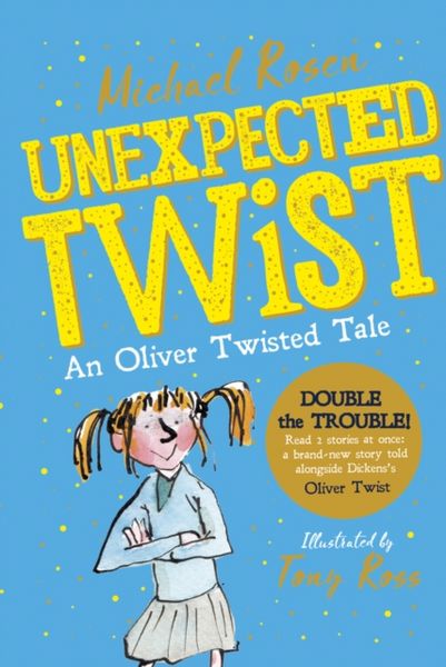 Produktbild: Rosen, M: Unexpected Twist! An Oliver Twisted Tale