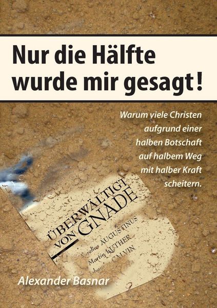 Produktbild: Nur die H&auml;lfte wurde mir gesagt