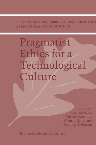 Produktbild: Pragmatist Ethics for a Technological Culture