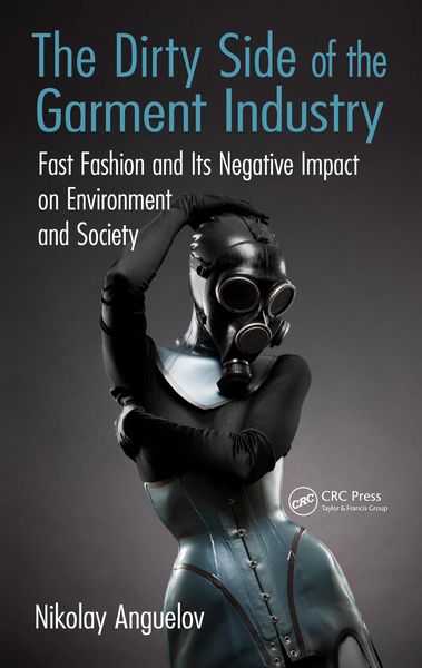 Produktbild: The Dirty Side of the Garment Industry