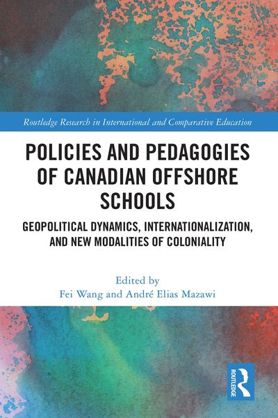 Produktbild: Policies and Pedagogies of Canadian Offshore Schools