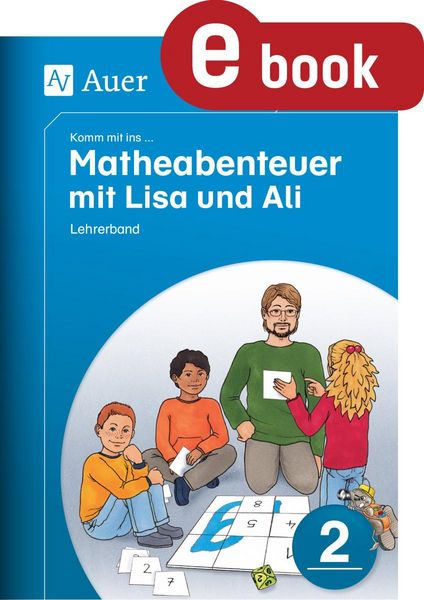 Produktbild: Komm mit ins Matheabenteuer mit Lisa und Ali Kl. 2