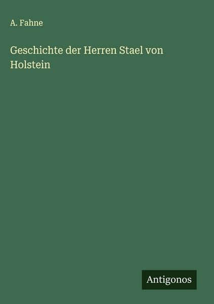 Produktbild: Geschichte der Herren Stael von Holstein