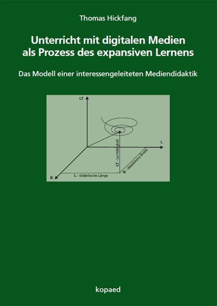 Produktbild: Unterricht mit digitalen Medien als Prozess des expansiven Lernens