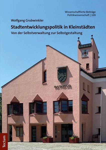 Produktbild: Stadtentwicklungspolitik in Kleinst&auml;dten