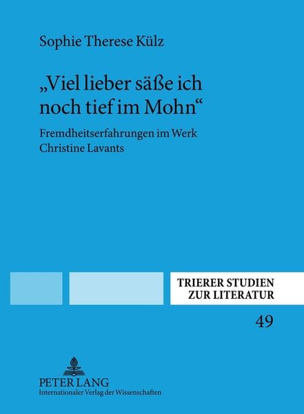 Produktbild: &laquo;Viel lieber s&auml;&szlig;e ich noch tief im Mohn&raquo;