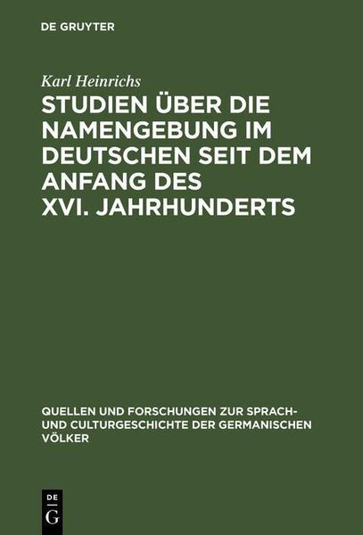 Produktbild: Studien &uuml;ber die Namengebung im Deutschen seit dem Anfang des XVI. Jahrhunderts