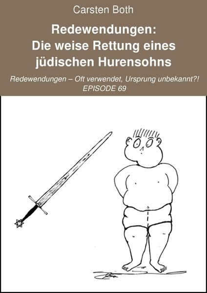 Produktbild: Redewendungen: Die weise Rettung eines j&uuml;dischen Hurensohns