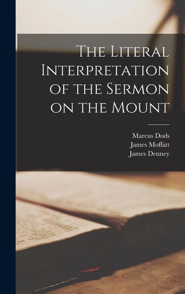 Produktbild: The Literal Interpretation of the Sermon on the Mount