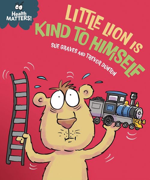 Produktbild: Health Matters: Little Lion is Kind to Himself