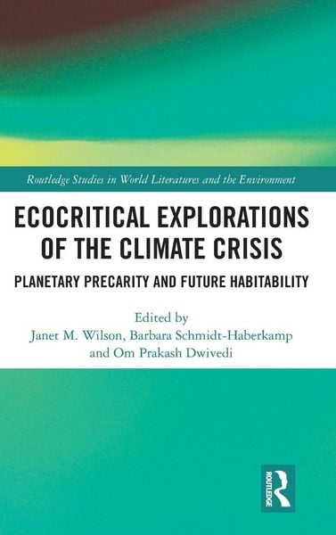 Produktbild: Ecocritical Explorations of the Climate Crisis