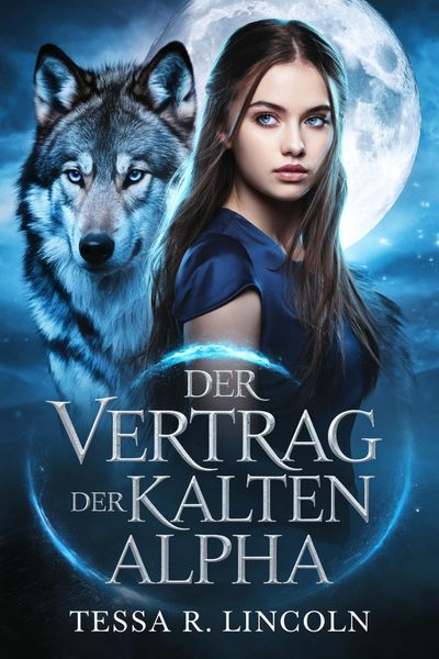 Produktbild: Der Vertrag Der Kalten Alpha (Die Reihe "Der grausame Alpha-Mate", #3)