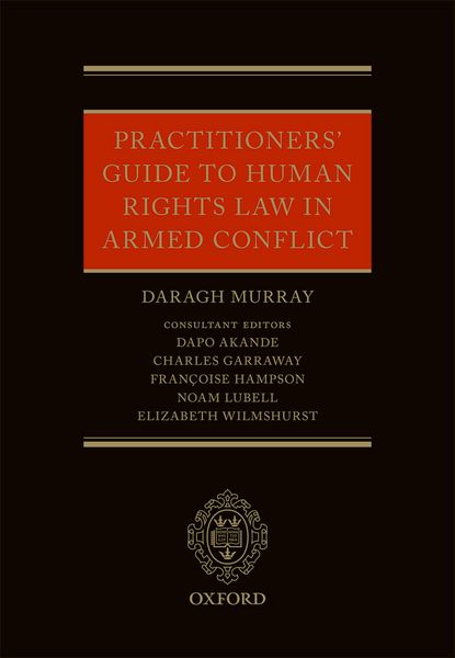 Produktbild: Practitioners' Guide to Human Rights Law in Armed Conflict