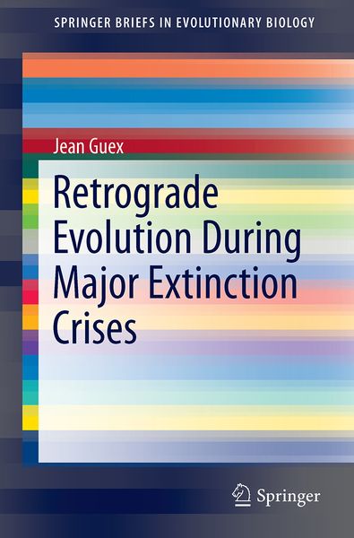 Produktbild: Retrograde Evolution During Major Extinction Crises